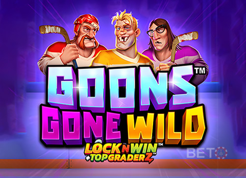 Goons Gone Wild