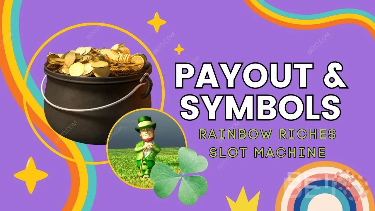 Pagamento e símbolos no jogo Rainbow Riches Explicação