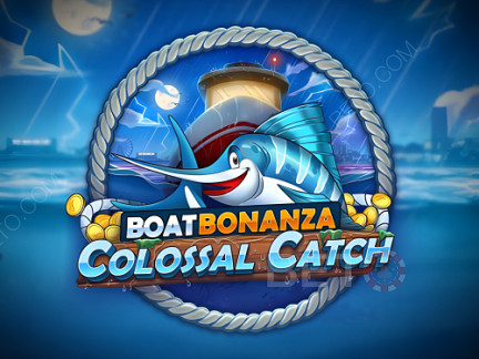 Boat Bonanza Colossal Catch  Demonstração