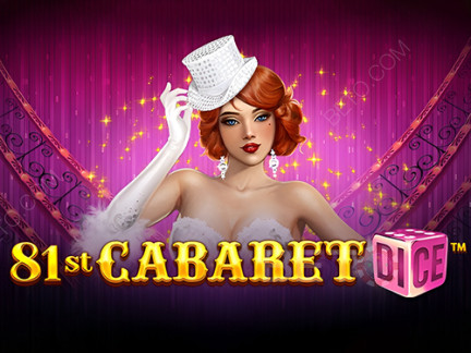 81st Cabaret Dice Demonstração