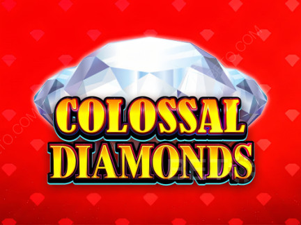 Colossal Diamonds Demonstração