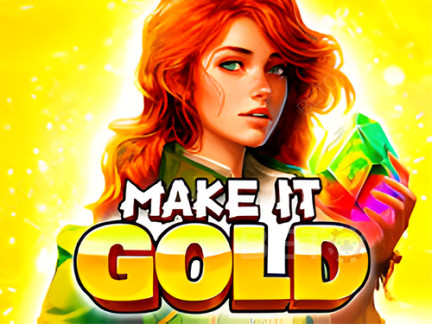 Make It Gold Demonstração