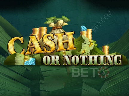 Cash or Nothing Demonstração