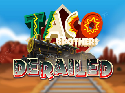 Taco Brothers Derailed Demonstração